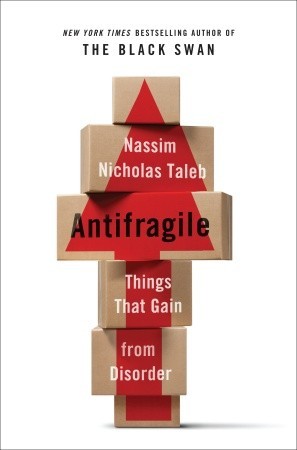 Antifragile by Nassim Nicholas Taleb