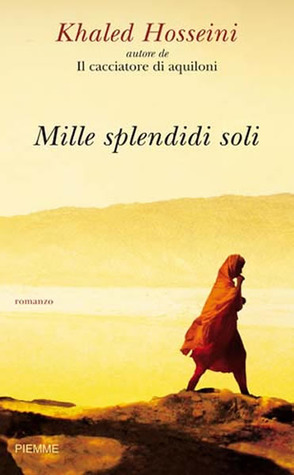 Mille splendidi soli by Khaled Hosseini