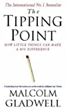 The Tipping Point by Malcolm Gladwell